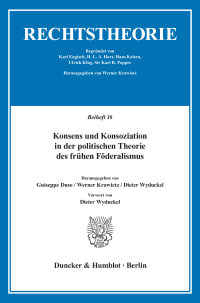 Cover Konsens und Konsoziation in der politischen Theorie des frühen Föderalismus