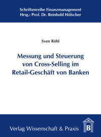 Cover Messung und Steuerung von Cross-Selling im Retail-Geschäft von Banken