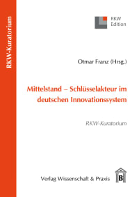 Cover Mittelstand – Schlüsselakteur im deutschen Innovationssystem