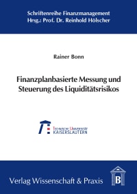 Cover Finanzplanbasierte Messung und Steuerung des Liquiditätsrisikos