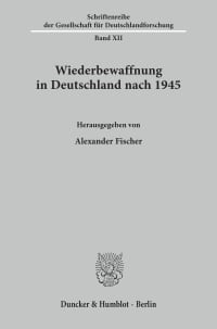 Cover Wiederbewaffnung in Deutschland nach 1945