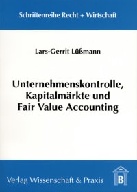 Cover Unternehmenskontrolle, Kapitalmärkte und Fair Value Accounting