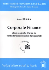 Cover Corporate Finance als europäische Option im mittelstandsorientierten Bankgeschäft