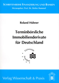 Cover Terminbörsliche Immobilienderivate für Deutschland