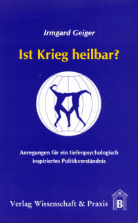 Cover Ist Krieg heilbar?