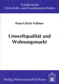 Cover Umweltqualität und Wohnungsmarkt