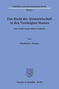 Cover Das Recht der Atomwirtschaft in den Vereinigten Staaten