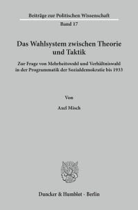 Cover Das Wahlsystem zwischen Theorie und Taktik