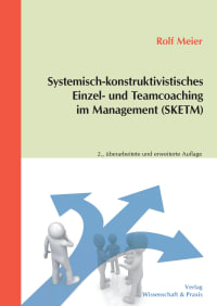 Cover Systemisch-konstruktivistisches Einzel- und Teamcoaching im Management (SKETM)