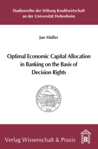 Cover Optimal Economic Capital Allocation in Banking on the Basis of Decision Rights