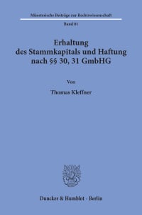 Cover Erhaltung des Stammkapitals und Haftung nach §§ 30, 31 GmbHG