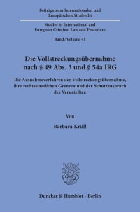 Cover Die Vollstreckungsübernahme nach § 49 Abs. 3 und § 54a IRG