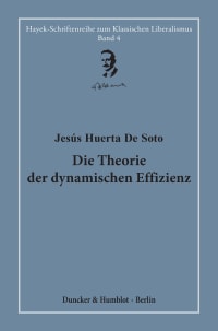 Cover Die Theorie der dynamischen Effizienz