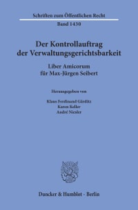 Cover Der Kontrollauftrag der Verwaltungsgerichtsbarkeit