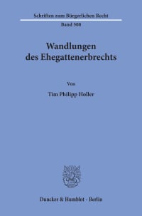 Cover Wandlungen des Ehegattenerbrechts