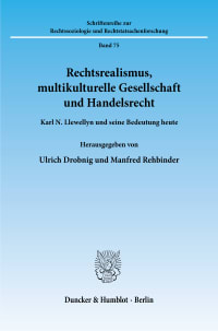 Cover Rechtsrealismus, multikulturelle Gesellschaft und Handelsrecht