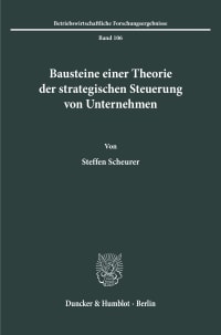 Cover Bausteine einer Theorie der strategischen Steuerung von Unternehmen