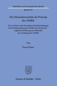 Cover Die Menschenwürde als Prinzip der EMRK