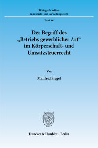 Cover Der Begriff des »Betriebs gewerblicher Art« im Körperschaft- und Umsatzsteuerrecht