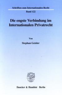 Cover Die engste Verbindung im Internationalen Privatrecht