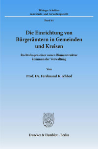 Cover Die Einrichtung von Bürgerämtern in Gemeinden und Kreisen