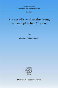 Cover Zur rechtlichen Durchsetzung von europäischen Straßen