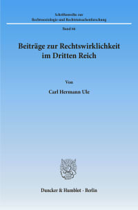 Cover Beiträge zur Rechtswirklichkeit im Dritten Reich