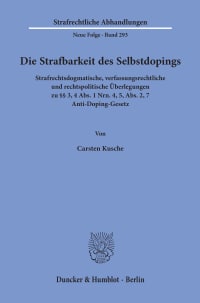 Cover Die Strafbarkeit des Selbstdopings