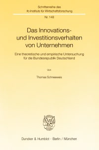 Cover Das Innovations- und Investitionsverhalten von Unternehmen