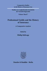 Cover Professional Guilds and the History of Insurance