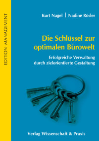 Cover Die Schlüssel zur optimalen Bürowelt