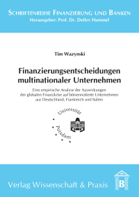 Cover Finanzierungsentscheidungen multinationaler Unternehmen