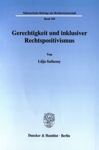 Cover Gerechtigkeit und inklusiver Rechtspositivismus