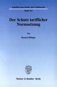 Cover Der Schutz tariflicher Normsetzung