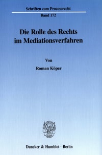 Cover Die Rolle des Rechts im Mediationsverfahren