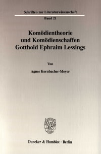 Cover Komödientheorie und Komödienschaffen Gotthold Ephraim Lessings