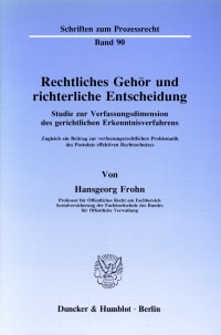 Cover Rechtliches Gehör und richterliche Entscheidung