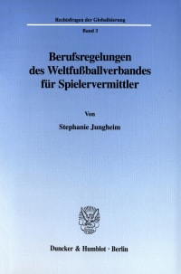 Cover Berufsregelungen des Weltfußballverbandes für Spielervermittler