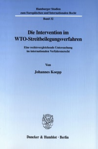 Cover Die Intervention im WTO-Streitbeilegungsverfahren