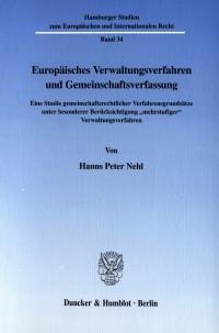 Cover Europäisches Verwaltungsverfahren und Gemeinschaftsverfassung