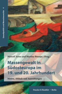 Cover Massengewalt in Südosteuropa im 19. und 20. Jahrhundert