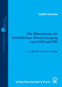 Cover Die Bilanzierung der betrieblichen Altersversorgung nach HGB und IFRS