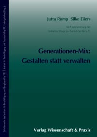 Cover Generationen-Mix: Gestalten statt verwalten
