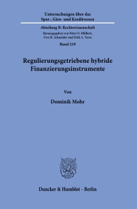 Cover Regulierungsgetriebene hybride Finanzierungsinstrumente