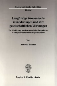 Cover Langfristige ökonomische Veränderungen und ihre gesellschaftlichen Wirkungen