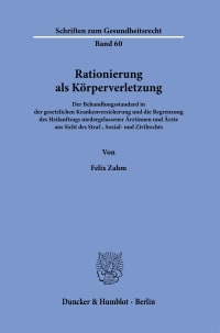 Cover Rationierung als Körperverletzung