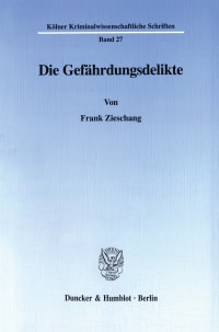 Cover Die Gefährdungsdelikte