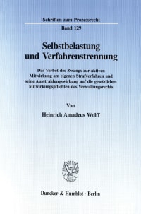 Cover Selbstbelastung und Verfahrenstrennung