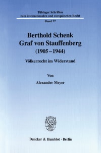 Cover Berthold Schenk Graf von Stauffenberg (1905–1944)