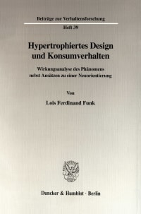 Cover Hypertrophiertes Design und Konsumverhalten